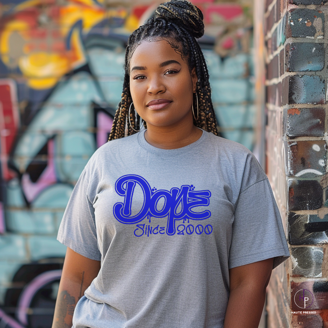 DOPE SINCE 2000 TEE