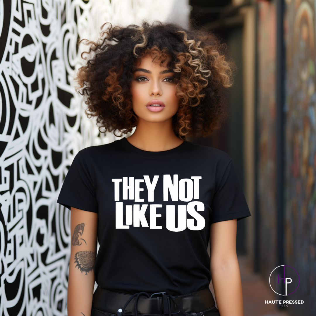 THEY NOT LIKE US Tee