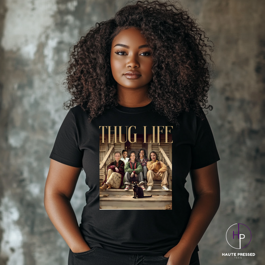 POWERFUL WOMEN THUG LIFE Tee